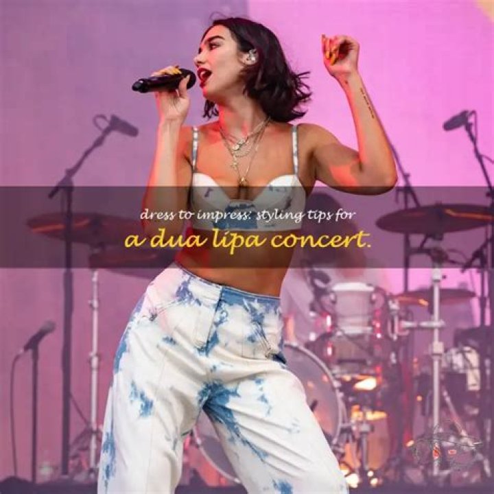 Dua Lipa Concert Schedule: Your Ultimate Guide to Her Upcoming Performances